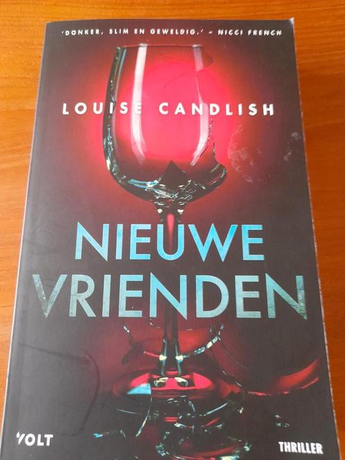 Louise Candlish - Nieuwe vrienden, Livres, Thrillers, Comme neuf, Enlèvement ou Envoi