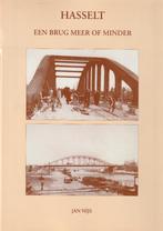 Hasselt : Een brug meer of minder ( Jan Nijs), Enlèvement ou Envoi, 20e siècle ou après, Comme neuf