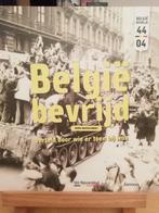 België bevrijd: verteld door wie er toen bij was, Ophalen of Verzenden, Zo goed als nieuw