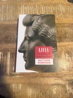 Livia, De machtigste vrouw van Rome - Matthew Dennison, Boeken, Ophalen of Verzenden, Gelezen, Matthew Dennison, Politiek