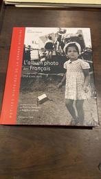 Livre "L'ablbum photos des Francais de 1914 à nos jours A4, Enlèvement ou Envoi
