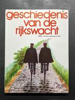 GESCHIEDENIS VAN DE RIJKSWACHT BOEK NL DEEL 1 + 2, Verzenden, Rijkswacht, Boek of Tijdschrift