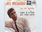 Cliff Richard - On My Word (1965-U.K. pers.), Ophalen of Verzenden, Pop