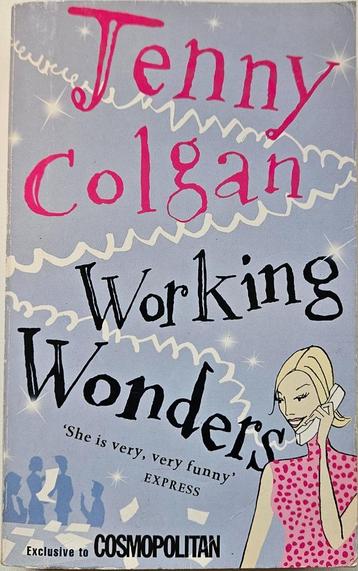 Working wonders - Jenny Colgan - 2003 - ENG beschikbaar voor biedingen