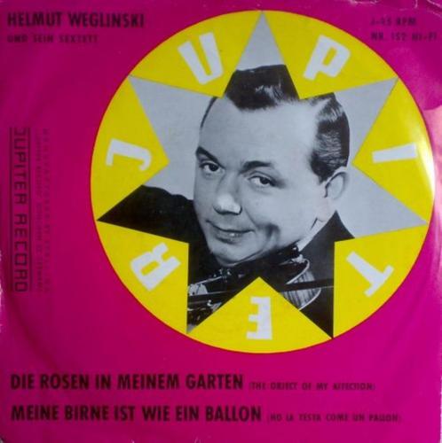 GEZOCHT: Helmut Weglinski – Die Rosen In Meinem Garten, Cd's en Dvd's, Vinyl Singles, Single, Ophalen of Verzenden
