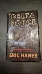 Delta Force - Eric Haney, Ophalen of Verzenden, Gelezen, Eric Haney