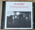 CD De Kreuners - Er sterft een beer in de taïga, Cd's en Dvd's, Cd's | Nederlandstalig, Ophalen of Verzenden, Zo goed als nieuw