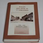 Halen. Een duik in 't verleden . 1900 - 1960 Bewogen jaren, Ophalen of Verzenden, Zo goed als nieuw, Vanderhaegen Maurice, Overige