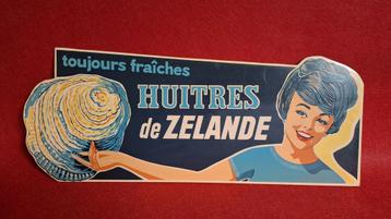 Reclame bord Huitres de Zelande beschikbaar voor biedingen