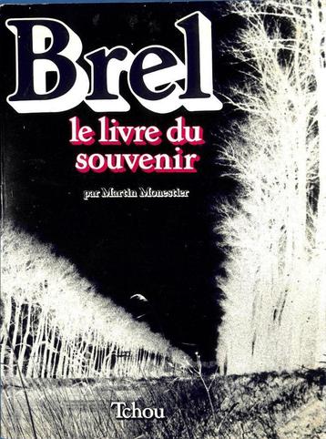 „Brel, het boek der herinneringen” — Martin Monestier. beschikbaar voor biedingen