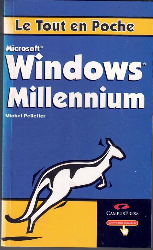 Windows Millenium - Michel Pelletier - CampusPress, Livres, Informatique & Ordinateur, Utilisé, Système d'exploitation, Enlèvement ou Envoi