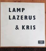Lp Lamp Lazerus & Kris (Kris De Bruyne), Cd's en Dvd's, Vinyl | Nederlandstalig, Overige genres, Gebruikt, Ophalen of Verzenden