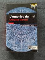 "La prophétie des treize 1 - L'emprise du mal" C. Marsan, Livres, Fantastique, Christine Marsan, Utilisé, Enlèvement ou Envoi