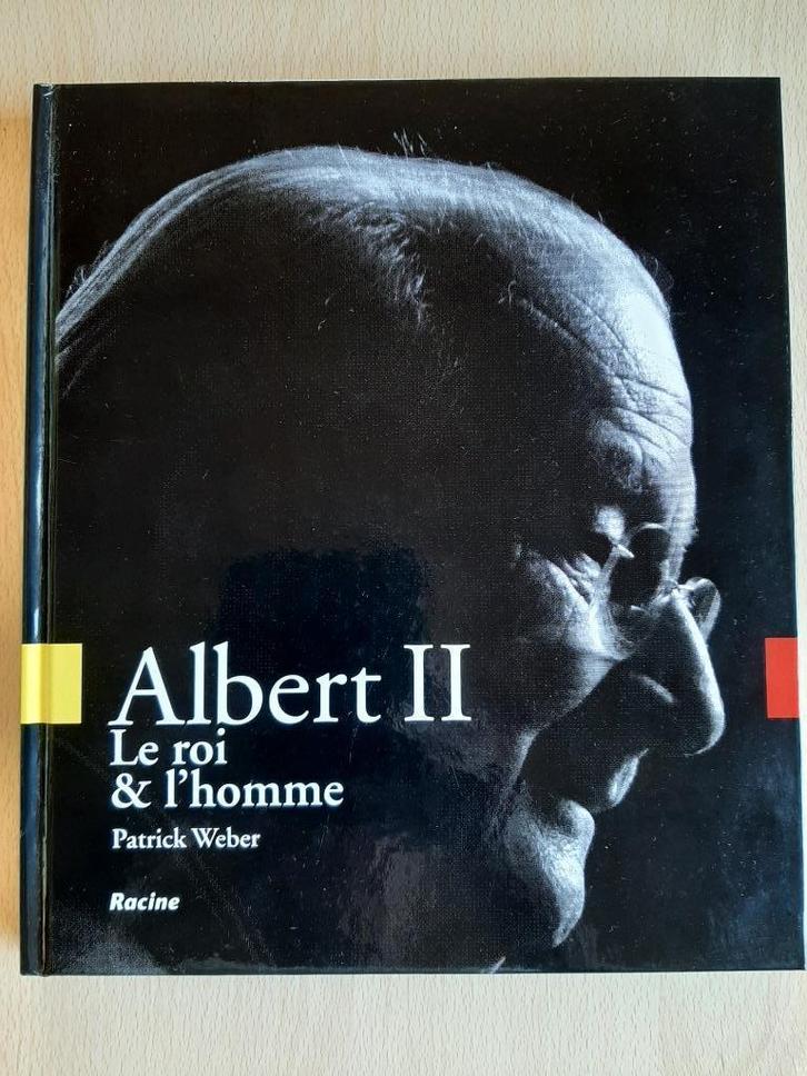 ALBERT II Le roi et l'homme - Patrick Weber, Verzamelen, Koningshuis en Royalty, Zo goed als nieuw, Tijdschrift of Boek, Ophalen