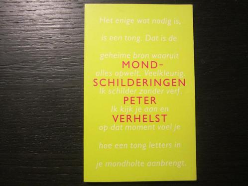 Mondschilderingen  -Peter Verhelst-, Livres, Littérature, Enlèvement ou Envoi