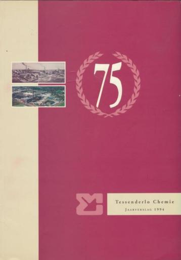 (g228) Tessenderlo Chemie 75 jaar, jaarverslag 1994 beschikbaar voor biedingen