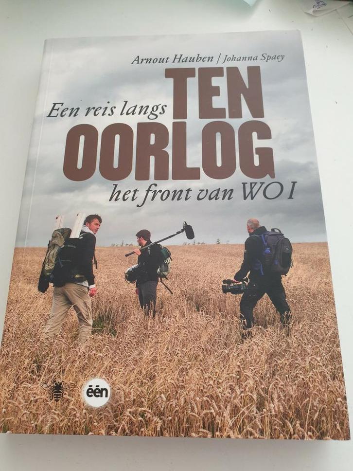 Johanna Spaey & Arnout Hauben - Ten oorlog langs front WO 1, Boeken, Geschiedenis | Wereld, Nieuw, Ophalen of Verzenden