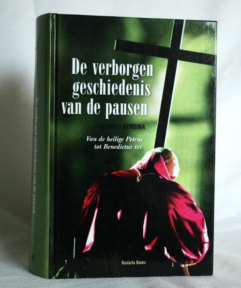 De verborgen geschiedenis van de pausen. Van de heilige Petr, Livres, Histoire mondiale, Comme neuf, Europe, 14e siècle ou avant