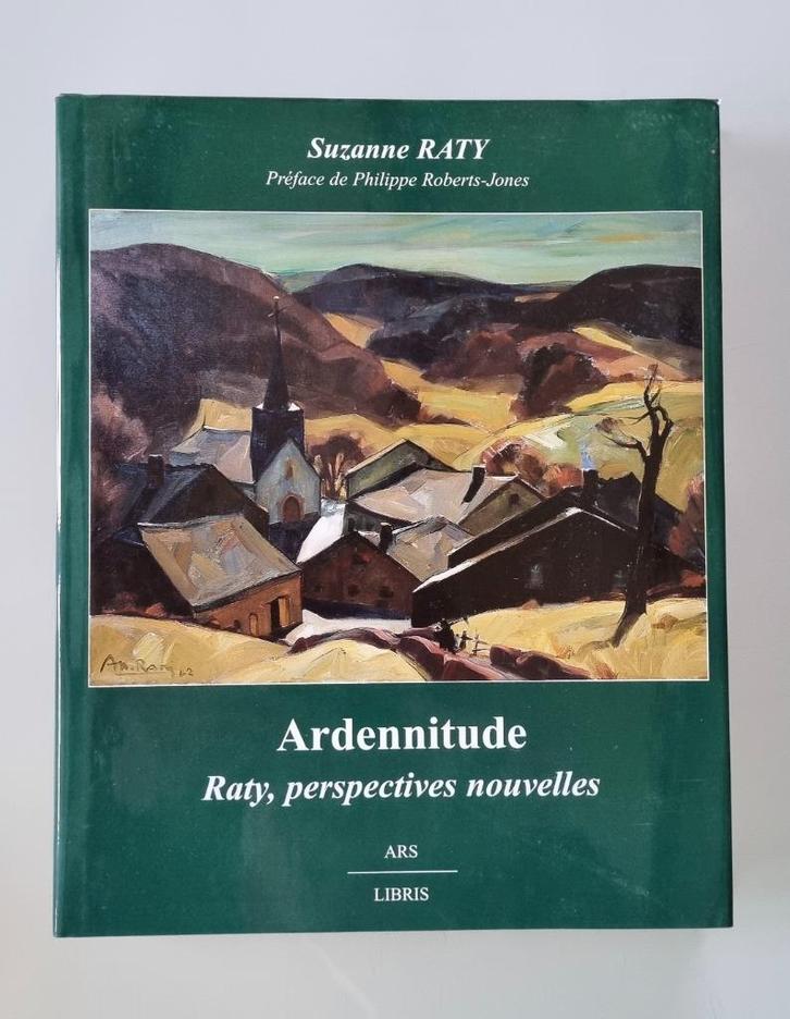 RATY Albert - Ardennitudes, Antiek en Kunst, Kunst | Schilderijen | Klassiek, Ophalen of Verzenden