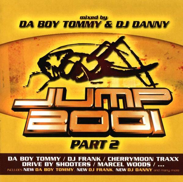 Da Boy Tommy & DJ Danny – Jump 2001 Part 2, Cd's en Dvd's, Cd's | Dance en House, Ophalen