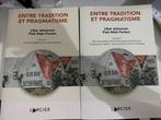 Entre tradition et pragmatisme vol 1 & 2, Boeken, Schoolboeken, Ophalen, Overige vakken, Larcier Intersentia, Nieuw