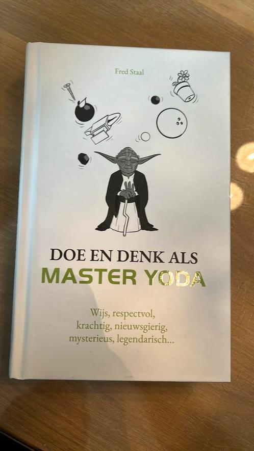 Fred Staal - Doe en denk als Master Yoda, Livres, Psychologie, Comme neuf, Enlèvement ou Envoi