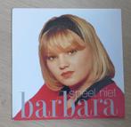 7"  Barbara  ‎– Speel Niet, En néerlandais, Enlèvement ou Envoi, Single, Comme neuf