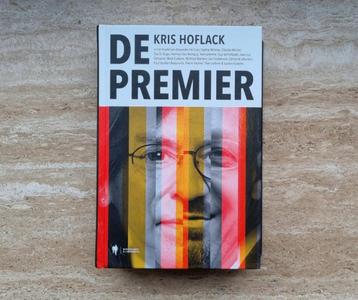 De premier, Kris Hoflack in gesprek met premiers van België beschikbaar voor biedingen