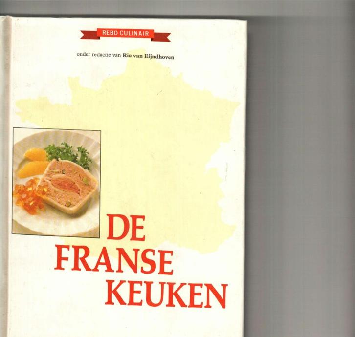 De franse keuken Rebo culinair 143 blz, Boeken, Kookboeken, Zo goed als nieuw, Ophalen of Verzenden