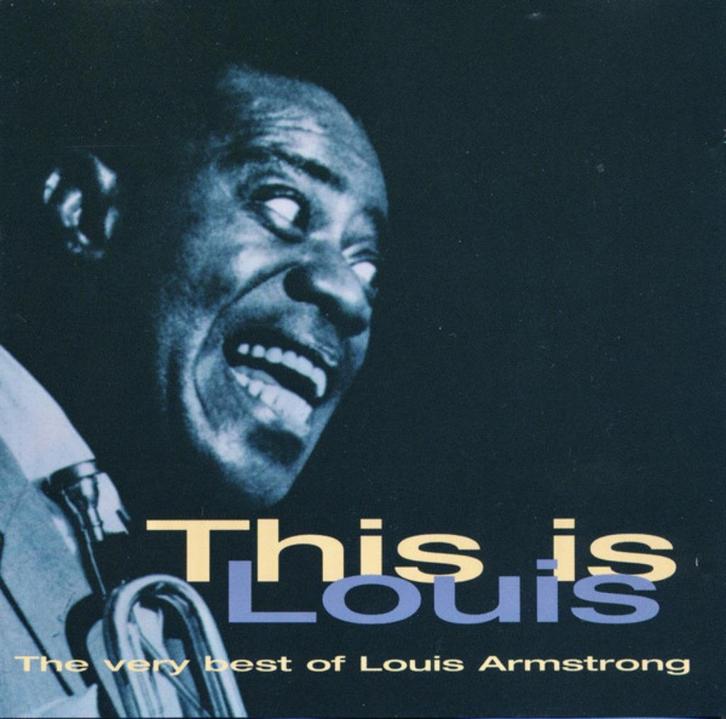 CD - LOUIS ARMSTRONG - This Is Louis - The Very Best, Cd's en Dvd's, Cd's | Jazz en Blues, Blues, Verzenden