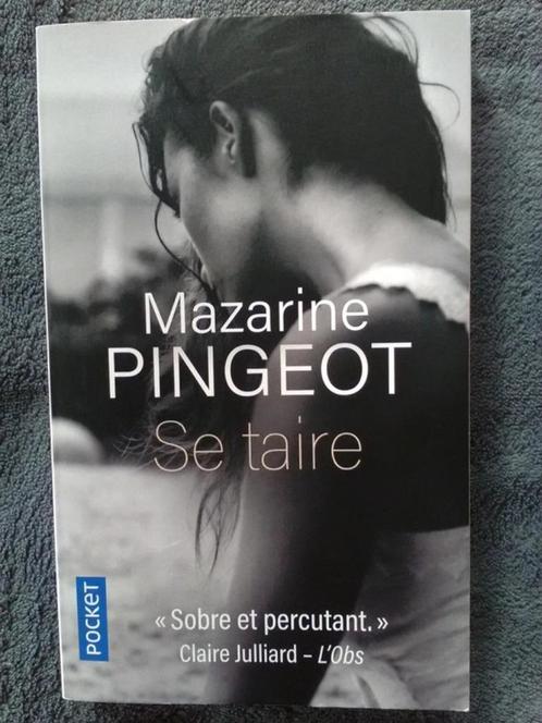 „Zwijg” Mazarine Pingeot (2019), Boeken, Literatuur, Zo goed als nieuw, Europa overig, Ophalen of Verzenden