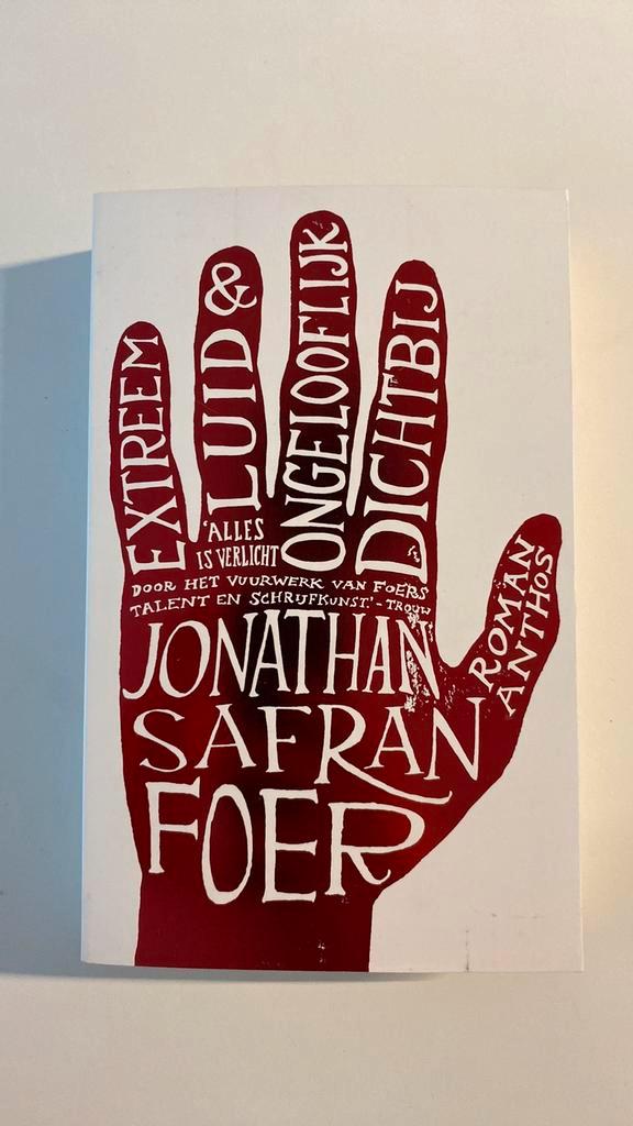 Jonathan Safran Foer - Extreem luid & ongelooflijk dichtbij, Boeken, Literatuur, Ophalen of Verzenden