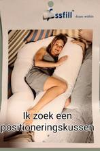 Ik zoek een Positionering kussen XXL gekocht in CM winkel, Ophalen, Zo goed als nieuw