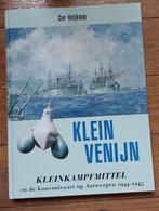 Klein Venijn - konvooivaart op Antwerpen 1944-45, Ophalen of Verzenden, Tweede Wereldoorlog