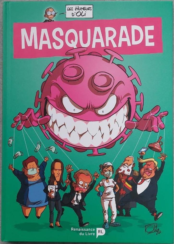 Les humeurs d'Oli - Tome 4 - Masquarade, Boeken, Stripverhalen, Zo goed als nieuw, Eén stripboek, Ophalen of Verzenden