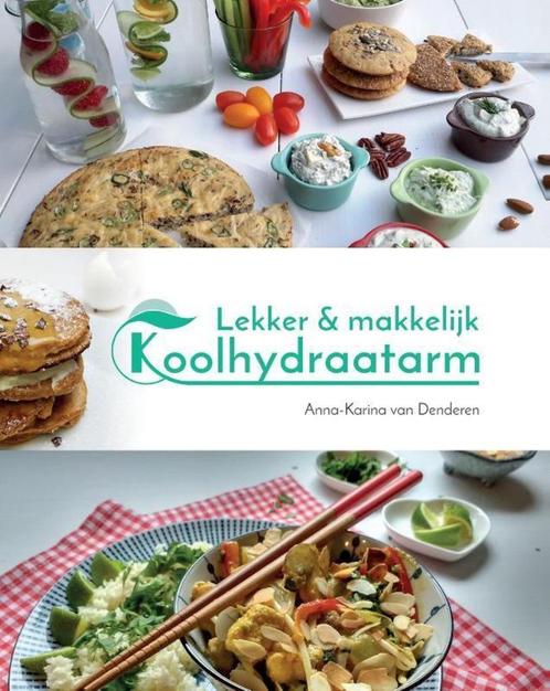 lekker en makkelijk koolhydraatarm, Boeken, Gezondheid, Dieet en Voeding, Nieuw, Ophalen of Verzenden
