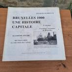 Livre Bruxelles 1000 une histoire capitale (modèle 2), Boeken, Ophalen of Verzenden, Gelezen, Jacques Dubreucq