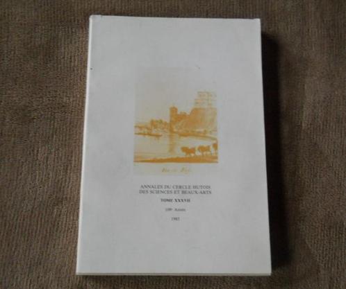 Annales du cercle hutois - Tome XXXVII 1983 - Huy Vinalmont, Livres, Histoire nationale, Enlèvement ou Envoi
