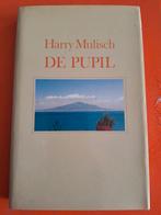 Harry Mulisch - de pupil eerste druk 1987, Ophalen of Verzenden
