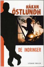 Hakan Ostlundh - De indringer, Verzenden, Zo goed als nieuw, Nederland, Hakan Ostlundh