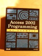 Access 2002 Programming by example, Gelezen, Programmeertaal of Theorie, Ophalen of Verzenden