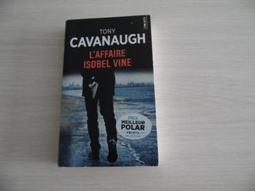 L'AFFAIRE ISOBEL VINE       TONY CAVANAUGH beschikbaar voor biedingen