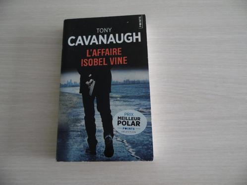 L'AFFAIRE ISOBEL VINE       TONY CAVANAUGH, Boeken, Detectives, Zo goed als nieuw, Ophalen of Verzenden