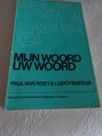 Mijn Woord - Uw Woord, Boeken, Ophalen of Verzenden, Zo goed als nieuw, Nederlands