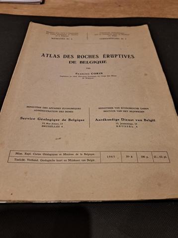 Atlas des Roches Eruptives de Belgique - Fr. Corin -1965 -