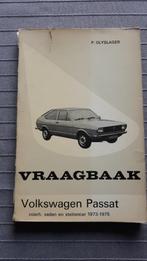 Vraagbaak Volkswagen Passat 1973 - 1975, Auto diversen, Handleidingen en Instructieboekjes, Ophalen of Verzenden