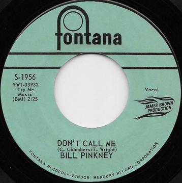 Bill Pinkney – Don't Call Me '7 Popcorn , Northern Soul beschikbaar voor biedingen