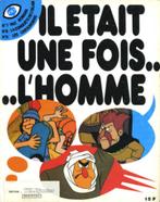 Il était une fois l'homme Intégrale 3 (7-8-9), Une BD, Enlèvement ou Envoi, Utilisé