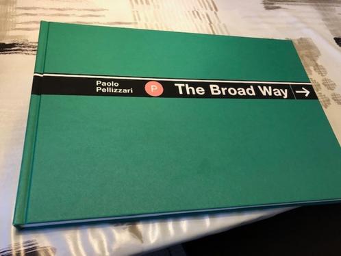 The Broad Way - Paolo Pellizzari, Boeken, Kunst en Cultuur | Beeldend, Zo goed als nieuw, Overige onderwerpen, Ophalen of Verzenden