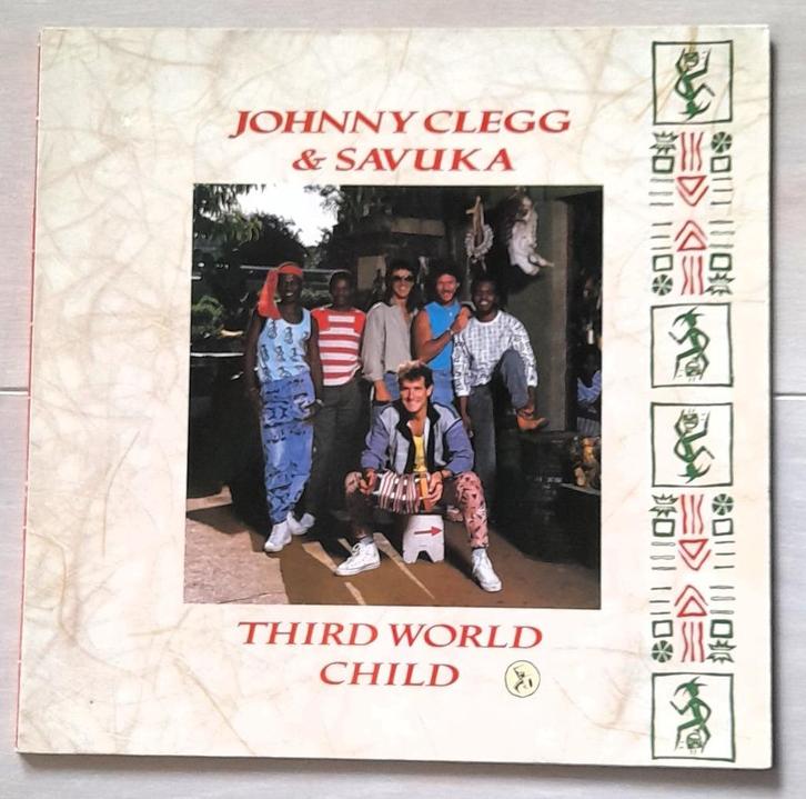 JOHNNY CLEGG & SAVUKA Third World Child LP gatefold, Cd's en Dvd's, Vinyl | Wereldmuziek, Zo goed als nieuw, Europees, 12 inch